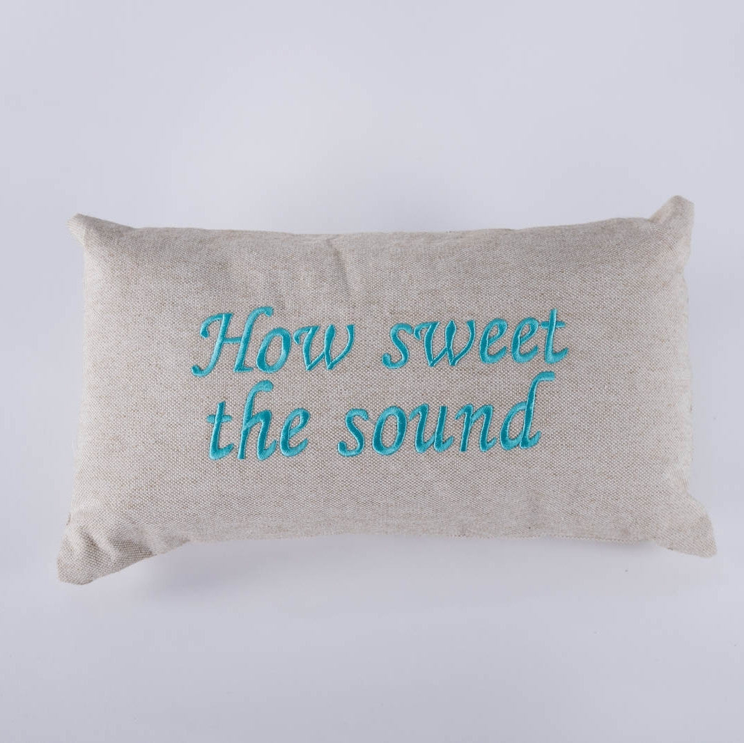 How Sweet the Sound Pillow